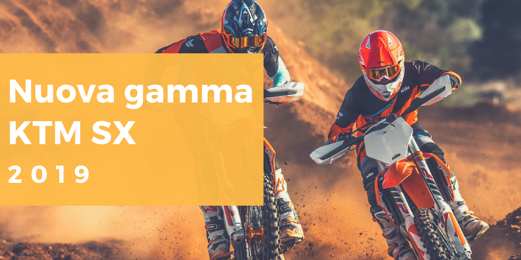 Nuova gamma KTM SX 2019