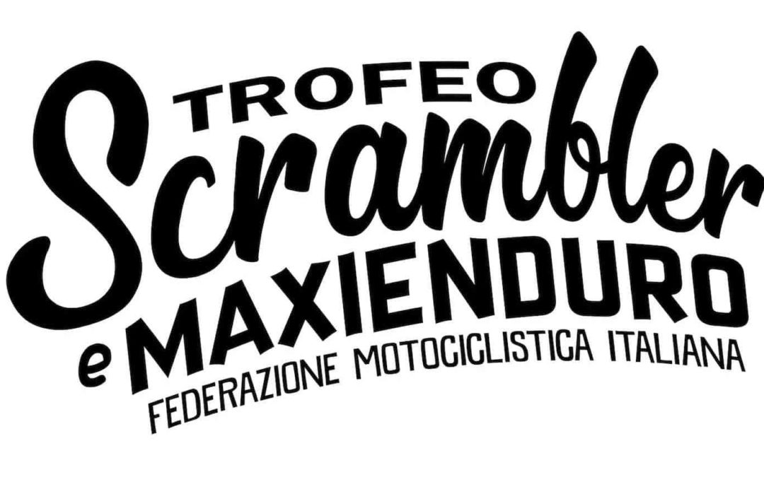 Trofeo Scrambler e Maxi Enduro